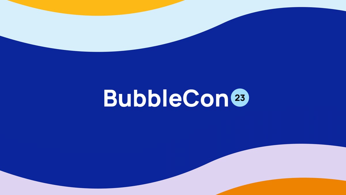 BubbleCon 2023: Update